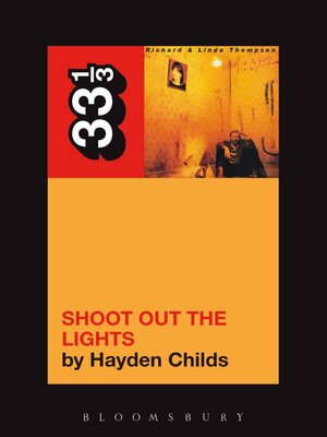 cover image of Richard and Linda Thompson's Shoot Out the Lights